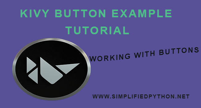 Kivy Button Example Tutorial